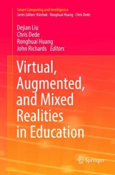 Paperback Virtual, Augmented, and Mixed Realities in Education Book