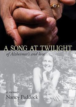 Paperback A Song at Twilight: Of Alzheimer's and Love Book