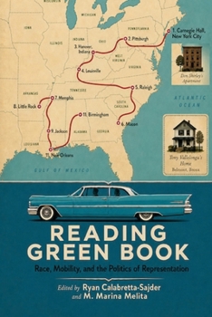 Reading Green Book : Race, Mobility, and the Politics of Representation