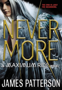 Paperback Nevermore: The Final Maximum Ride Adventure Book
