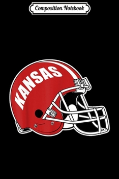 Composition Notebook: Kansas Helmet Football Fans Team Matching Journal/Notebook Blank Lined Ruled 6x9 100 Pages