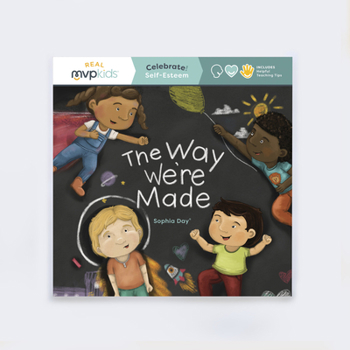 Paperback The Way We're Made: Celebrate! Self-Esteem Book