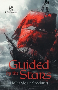Guided by the Stars (The Rós Chronicles)