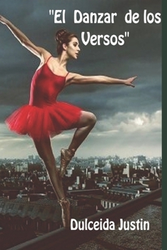 Paperback El danzar de los versos [Spanish] Book