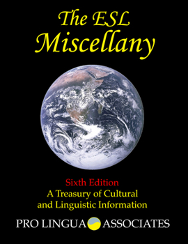 Paperback The ESL Miscellany: A Treasury of Cultural and Linguistic Information Book