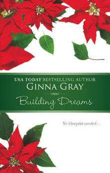 Building Dreams - Book #5 of the Blaines and the McCalls of Crockett, Texas