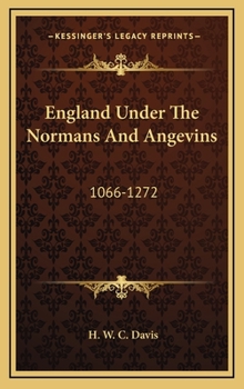England under the Normans and Angevins, 1066-1272