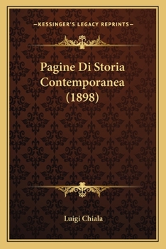 Paperback Pagine Di Storia Contemporanea (1898) [Italian] Book