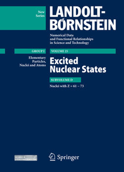 Hardcover Excited Nuclear States - Nuclei with Z = 61-73. Book