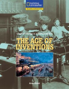 Paperback Reading Expeditions (Social Studies: Seeds of Change in American History): The Age of Inventions Book