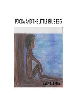 Paperback Pooka And The Little Blue Egg Book