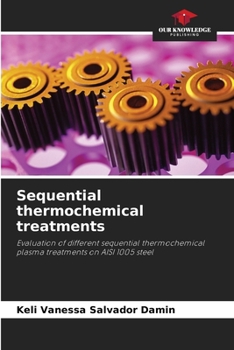 Paperback Sequential thermochemical treatments Book