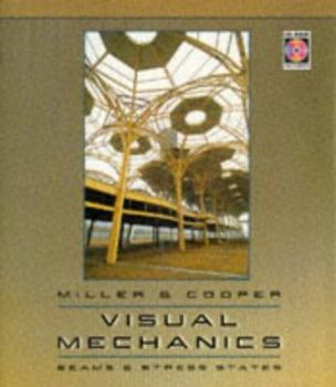 Paperback Visual Mechanics: Beams and Stress States Book