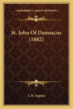 Paperback St. John Of Damascus (1882) Book