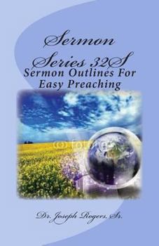 Paperback Sermon Series 32S: Sermon Outlines For Easy Preaching Book