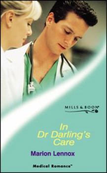 Paperback In Dr Darlings Care (Medical Romance S.) Book