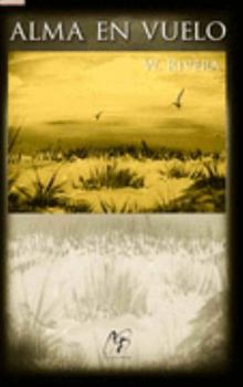Hardcover Alma En Vuelo [Spanish] Book