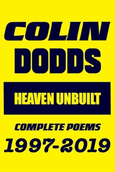 Paperback Heaven Unbuilt: A treasury of well-loved poems for old children Book