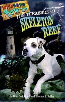 The Adventures of Wishbone (Gift Pack) : Hunchdog of Notre Dame, Digging Up the Past, The Mutt in the Iron Muzzle, The Treasure of Skeleton Reef