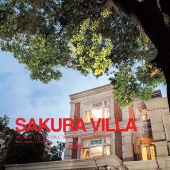 Sakura Villa: Global Top Decoration Extravaganza