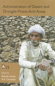 Hardcover Administration of Desert and Drought-Prone Arid Areas Book