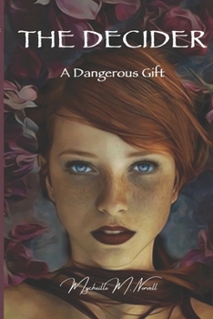 Paperback The Decider: A Dangerous Gift Book