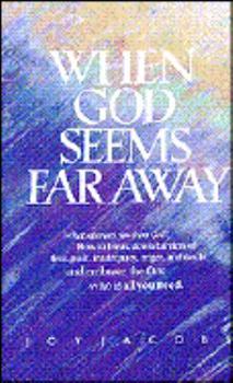 Paperback When God Seems Far Away: Book