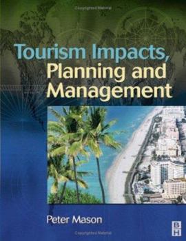 Paperback Tourism Impacts, Planning and Management Book