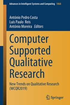 Paperback Computer Supported Qualitative Research: New Trends on Qualitative Research (Wcqr2019) Book