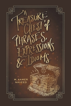 Paperback A Treasure Chest of Phrases, Expressions and Idioms Book