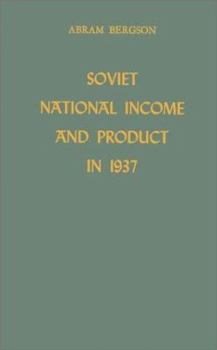 Hardcover Soviet National Income and Product in 1937 Book