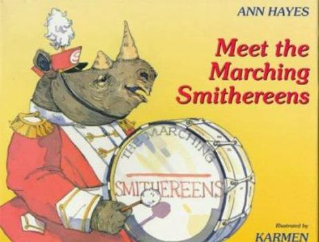 Hardcover Meet the Marching Smithereens Book