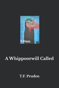 Paperback A Whippoorwill Called Book