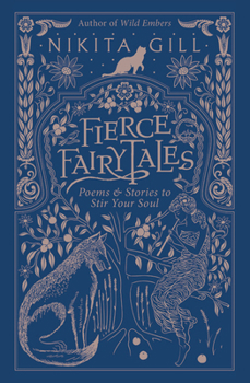 Paperback Fierce Fairytales: Poems and Stories to Stir Your Soul Book