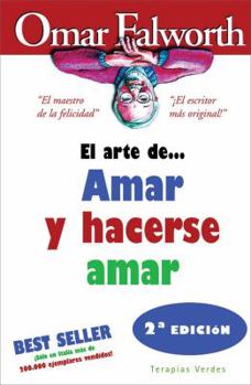 Paperback El arte de. . . amar y hacerse amar (Spanish Edition) [Spanish] Book