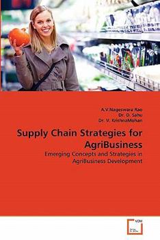 Paperback Supply Chain Strategies for AgriBusiness Book