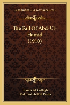 The Fall of Abd-Ul-Hamid