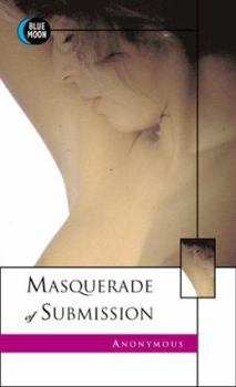 Mass Market Paperback Masquerade of Submission Book