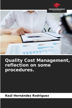 Paperback Quality Cost Management, reflection on some procedures. Book