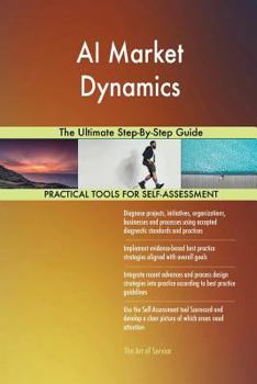 Paperback AI Market Dynamics The Ultimate Step-By-Step Guide Book