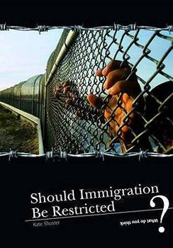 Hardcover How Much Should Immigration Be Restricted? (What Do You Think?) Book