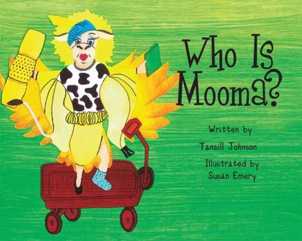 Hardcover Who Is Mooma? Book