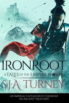 Ironroot - Book #2 of the Tales of the Empire