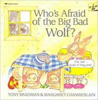Hardcover Who's Afraid of the Big Bad Wolf? Book