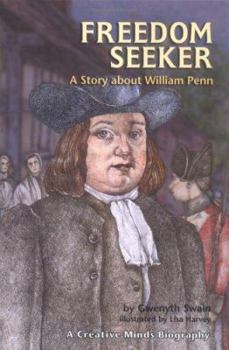Hardcover Freedom Seeker: A Story about William Penn Book