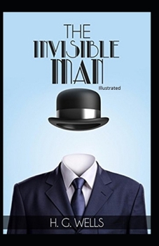 Paperback The Invisible Man Illustrated Book
