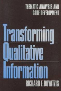 Paperback Transforming Qualitative Information: Thematic Analysis and Code Development Book