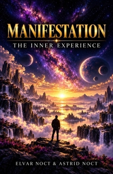 Paperback Manifestation: The Inner Experience Book