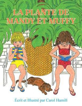 Paperback La Plante de Mandy Et Muffy [French] Book