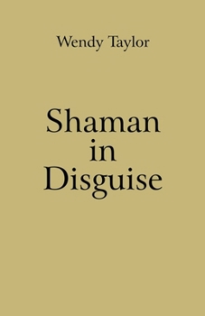 Paperback Shaman in Disguise Book